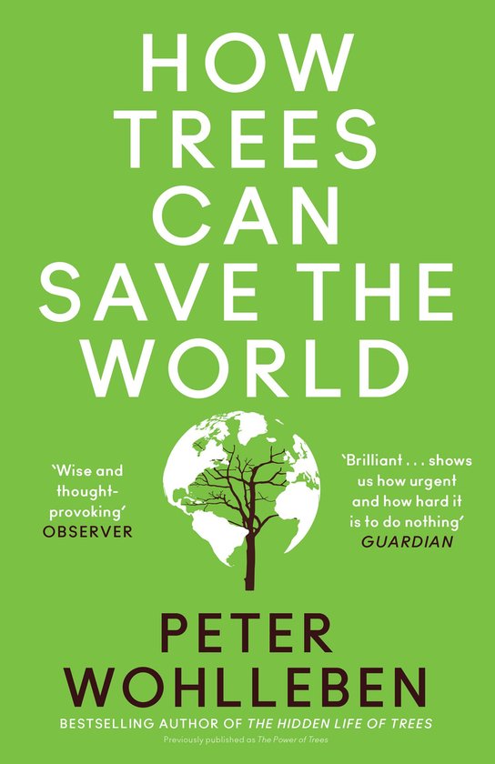 How Trees Can Save the World - cover