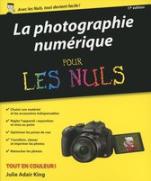 Poche pour les nuls - La photographie numérique Poche pour les Nuls, 16ème édition