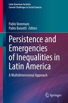 Latin American Societies - Persistence and Emergencies of Inequalities in Latin America