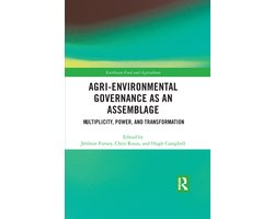 Earthscan Food and Agriculture- Agri-environmental Governance as an Assemblage