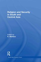 Religion And Security In South And Central Asia