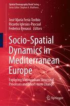 Spatial Demography Book Series 3 - Socio-Spatial Dynamics in Mediterranean Europe