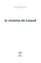 Le cinéma de Léaud