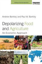Depolarizing Food & Agriculture