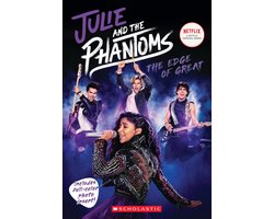 Julie and the Phantoms: The Edge of Great (Season One Novelization)