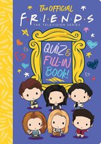 Friends-The Official Friends Quiz and Fill-In Book!