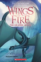 Wings of Fire- Moon Rising (Wings of Fire Graphic Novel #6)