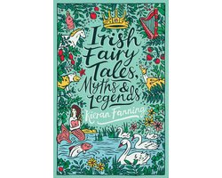 Irish Fairy Tales, Myths and Legends