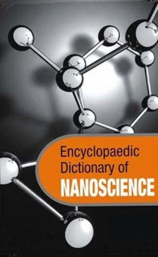 Encyclopaedic Dictionary of Nanoscience - cover