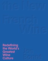 The New French Wine