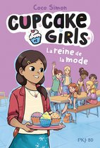 Cupcake Girls - La bande dessinée - Tome 2 La reine de la mode