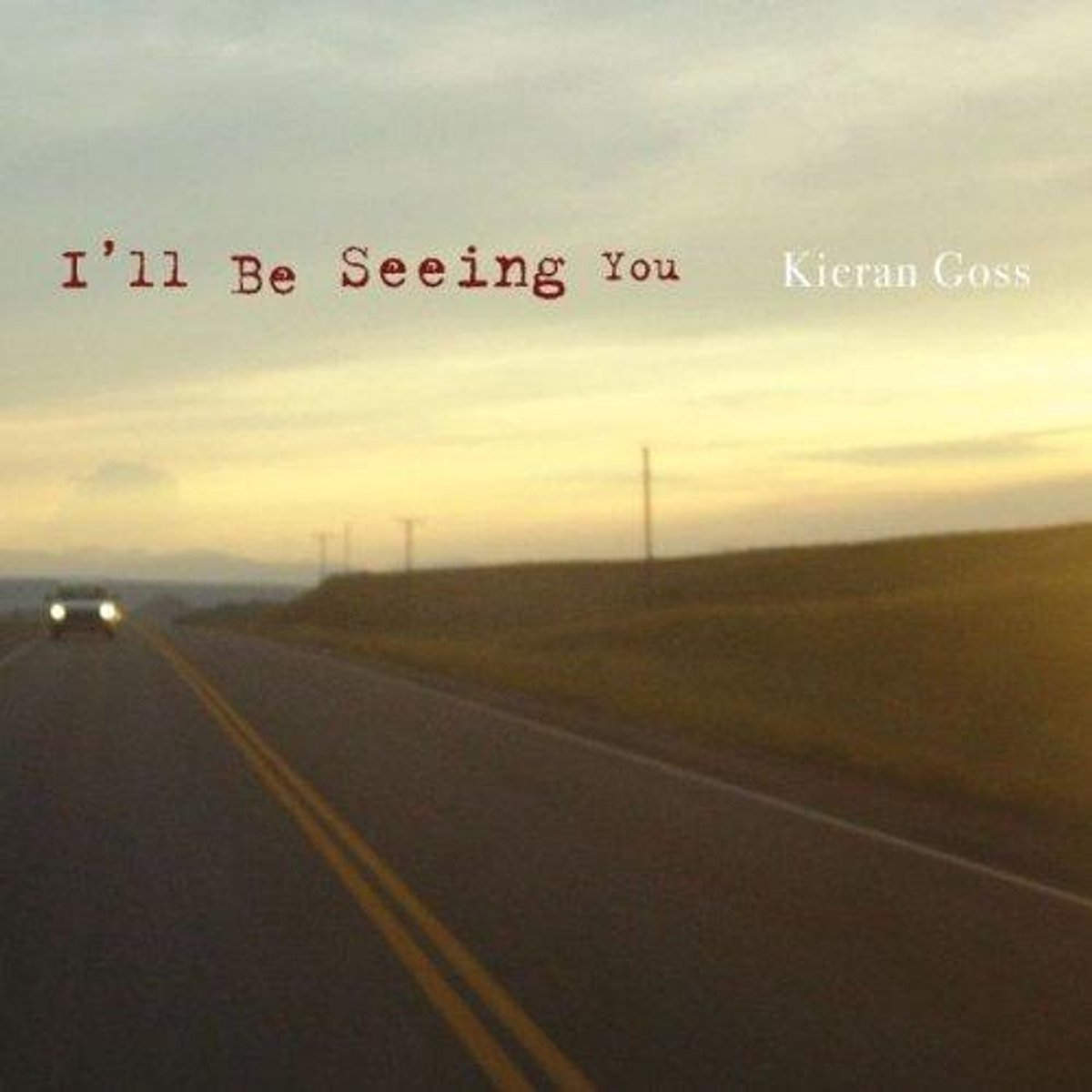 Iíll Be Seeing You
