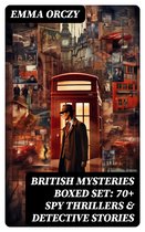 BRITISH MYSTERIES Boxed Set: 70+ Spy Thrillers & Detective Stories