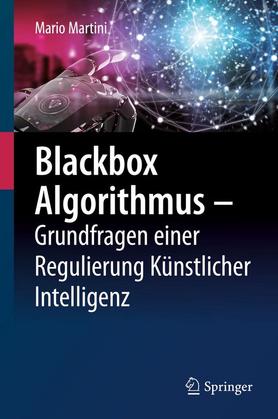 Blackbox Algorithmus – Grundfragen einer Regulierung Küns ... - cover