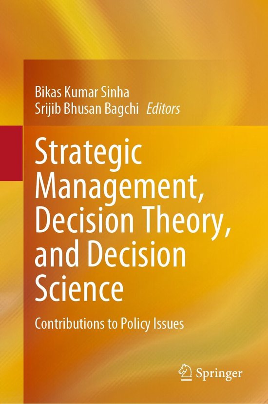 Strategic Management, Decision Theory, and Decision Science - cover