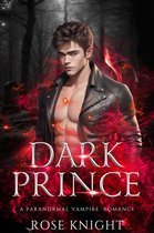 Blood Prince 1 - Dark Prince: A Paranormal Vampire Romance