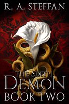 The Last Vampire World 15 - The Sixth Demon: Book Two