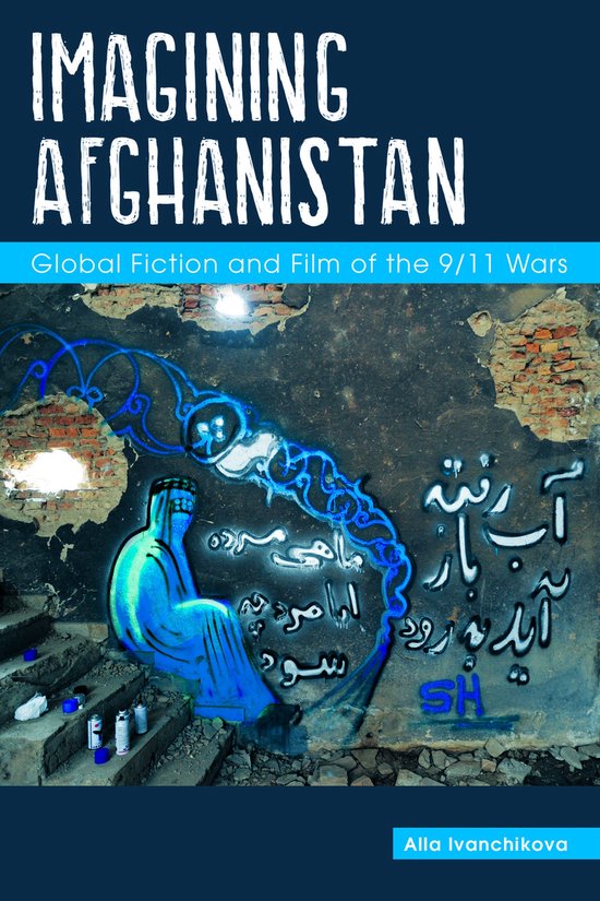 Comparative Cultural Studies- Imagining Afghanistan