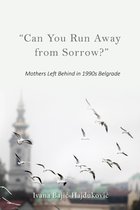 Can You Run Away from Sorrow?