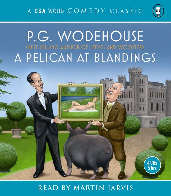 A Pelican At Blandings - cover