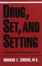 Drug Set And Setting The Basis For Cont