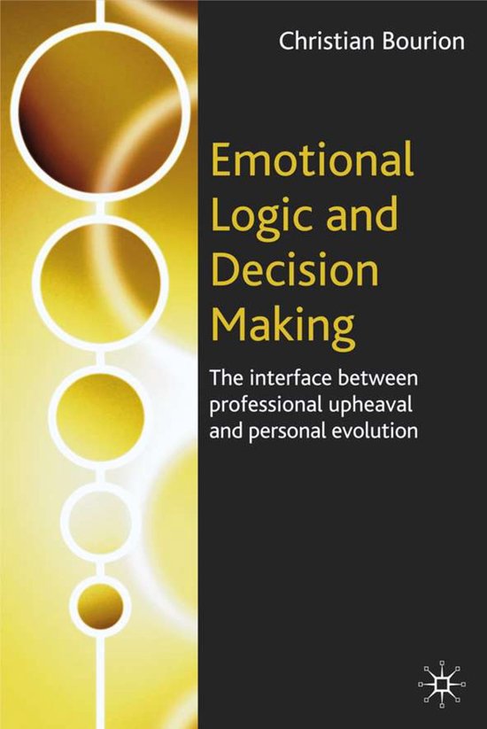 Emotional Logic And Decision Making - cover