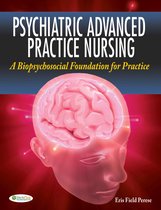 Psychiatric Advanced Practice Nursing 1e