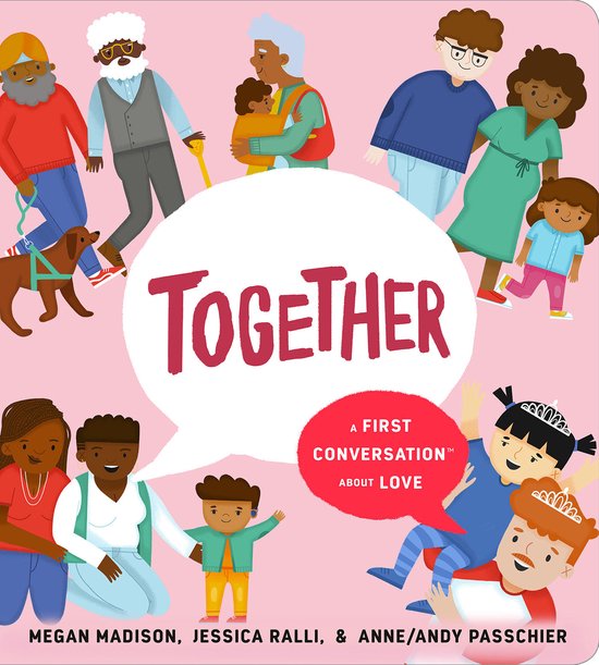 First Conversations- Together: A First Conversation About Lo ... - cover