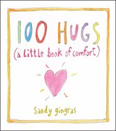 100 Hugs A Little Book Of Comfort