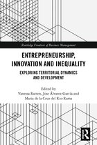 Routledge Frontiers of Business Management- Entrepreneurship, Innovation and Inequality