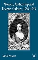 Women Authorship and Literary Culture 1690 1740