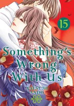 Something's Wrong With Us- Something's Wrong With Us 15