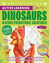 DK Active Learning- Active Learning Dinosaurs and Other Prehistoric Creatures