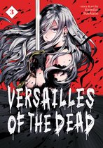 Versailles of the Dead- Versailles of the Dead Vol. 3