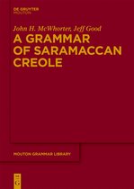 Mouton Grammar Library [MGL]56-A Grammar of Saramaccan Creole