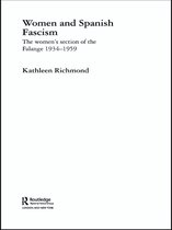Routledge/Canada Blanch Studies on Contemporary Spain - Women and Spanish Fascism