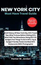 New York City Must Have Travel Guide