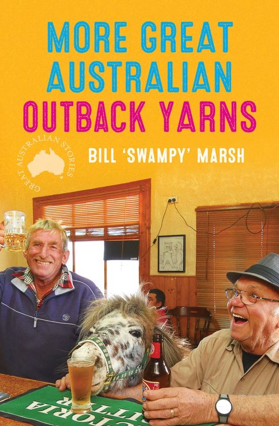 More Great Australian Outback Yarns - cover