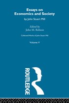 Couverture du livre 'Essays on Economics and Society' par John Stuart Mill, Volume V. Avec le logo Routledge.
