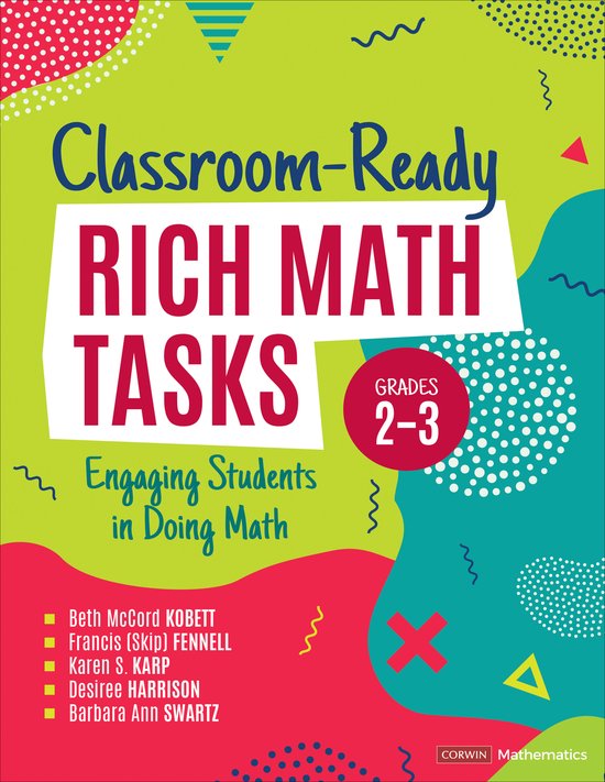 Corwin Mathematics Series- Classroom-Ready Rich Math Tasks,  ... - cover