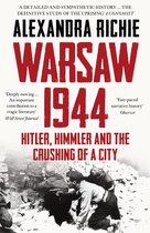 Warsaw 1944 The Fateful Uprising