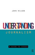 Understanding Journalism