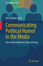 The Language of Politics- Communicating Political Humor in the Media