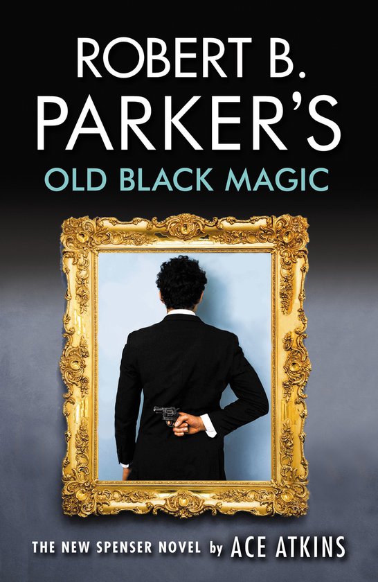 Robert B. Parker's Old Black Magic - cover