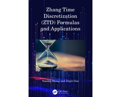 Zhang Time Discretization (ZTD) Formulas and Applications