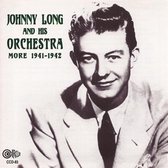 Johnny Long And His Orchestra - More 1941-1942 (CD)