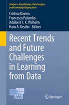 Studies in Classification, Data Analysis, and Knowledge Organization- Recent Trends and Future Challenges in Learning from Data