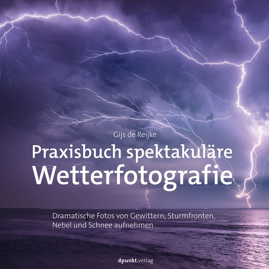 Praxisbuch spektakuläre Wetterfotografie - cover