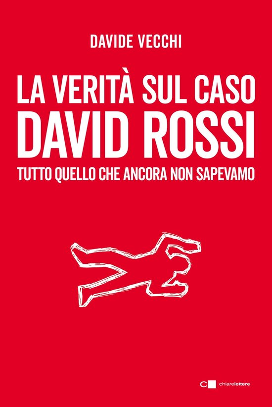 La verità sul caso David Rossi - cover