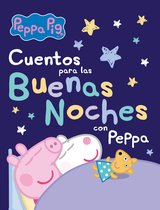 Peppa Pig. Recopilatorio de cuentos - Peppa Pig. Recopilatorio de cuentos - Cuentos para las buenas noches con Peppa